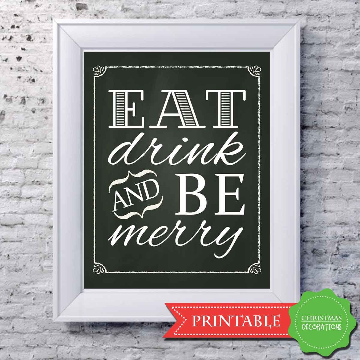 Eat Drink and Be Merry Christmas Chalkboard by HopSketchDesigns