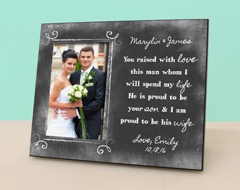 You raised with love this man - Personalized Chalkboard Frame - Photo Frame Wedding Gift -Parent of the Groom Gift -PF1070