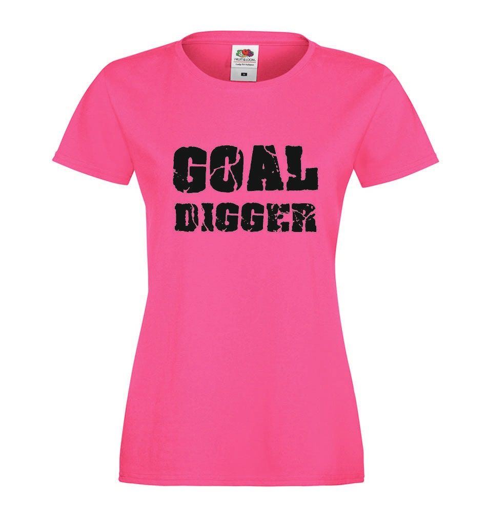 Goal Digger Womens T-shirt