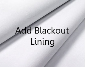Blackout Lining- Add To Your Curtain Order- Blackout Curtains- White Curtain Lining