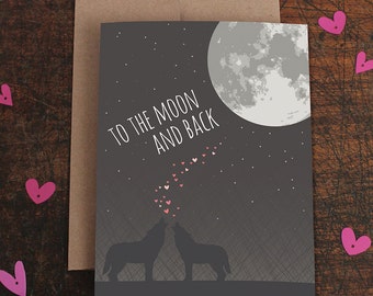 love card / i love you to the moon and back / wolves