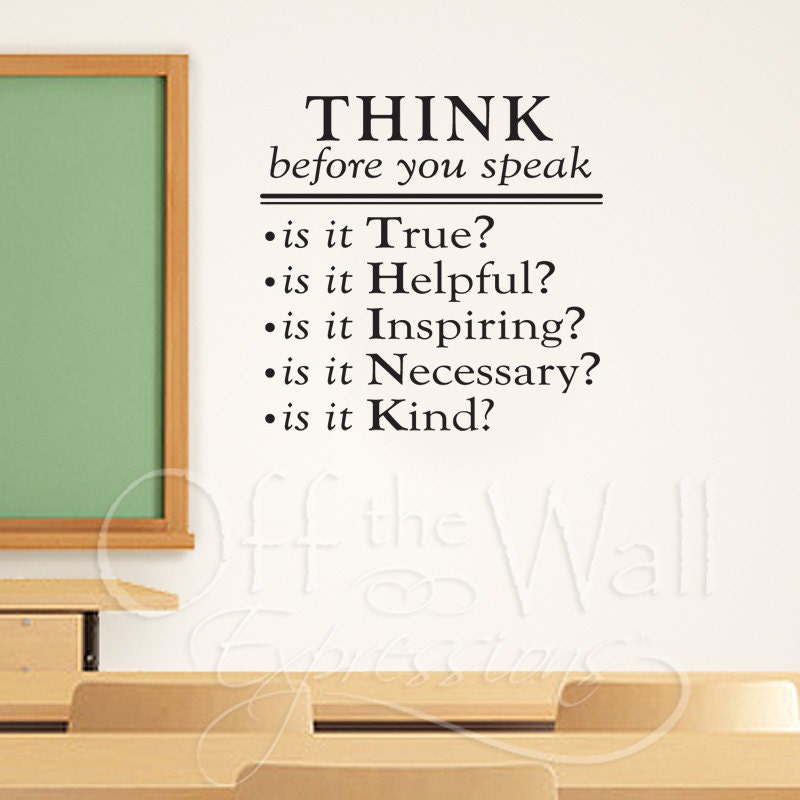 Think Before You Speak vinyl decal classroom decor teacher