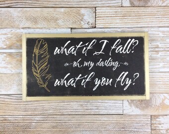Targa In Metallo Con Scritta 'What If I Fall? Oh But My Darling What If You Fly' | Decorazione Murale Retrò 20x30 O 30x40 Cm | Regalo Per Uomo - 2