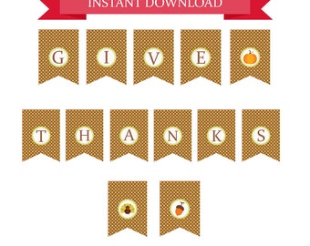 Thanksgiving Printable Decor, Give Thanks Banner Instant Download, DIY Printable Thanksgiving Banner, Fall Banner, Bunting