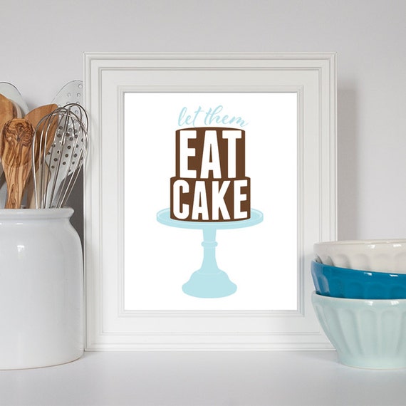 Items similar to Let Them Eat Cake, 8x10 Kitchen Print, Retro Kitchen ...