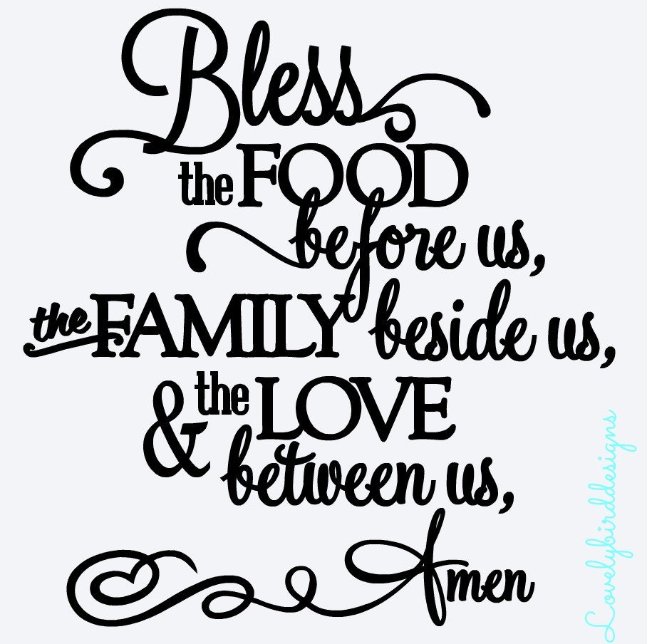 Download Bless the food before us the family beside us by ...