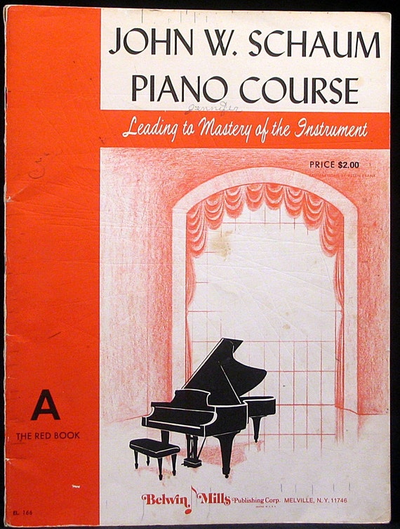 John W Schaum Piano Course Book A The Red Book Circa