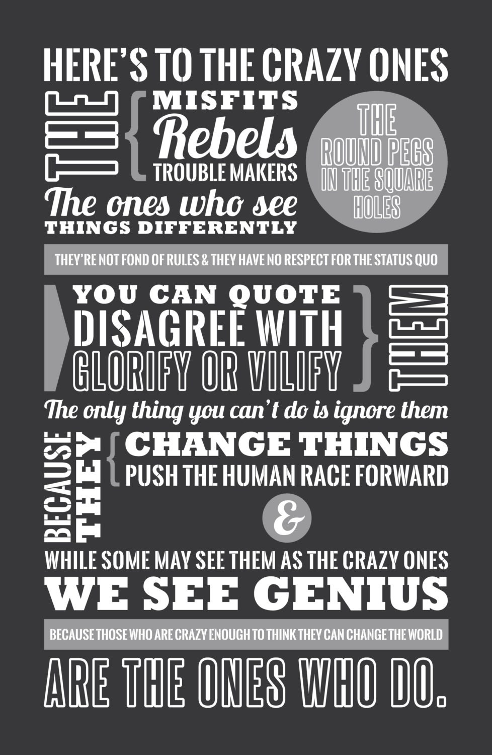 Steve Jobs Here's to the Crazy Ones Steve Jobs Quote