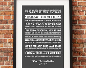 How I Met Your Mother Quotes - Jpeg - A4 + Letter + 8x10 - INSTANT DOWNLOAD - Digital Print - Wall Art - Printable Poster