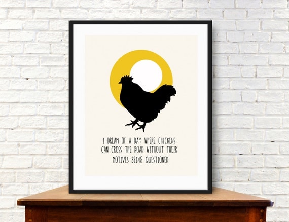 Chicken print with quote. Digital download with typographic