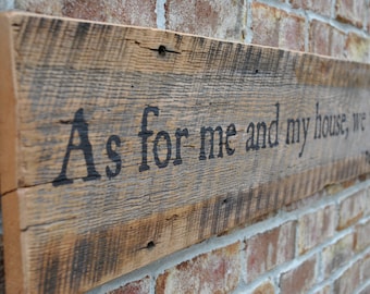 Barnwood Art - As for me and my house, we will serve the Lord /ON SALE 95 Regular Price 115 / Free Shipping Today ONLY