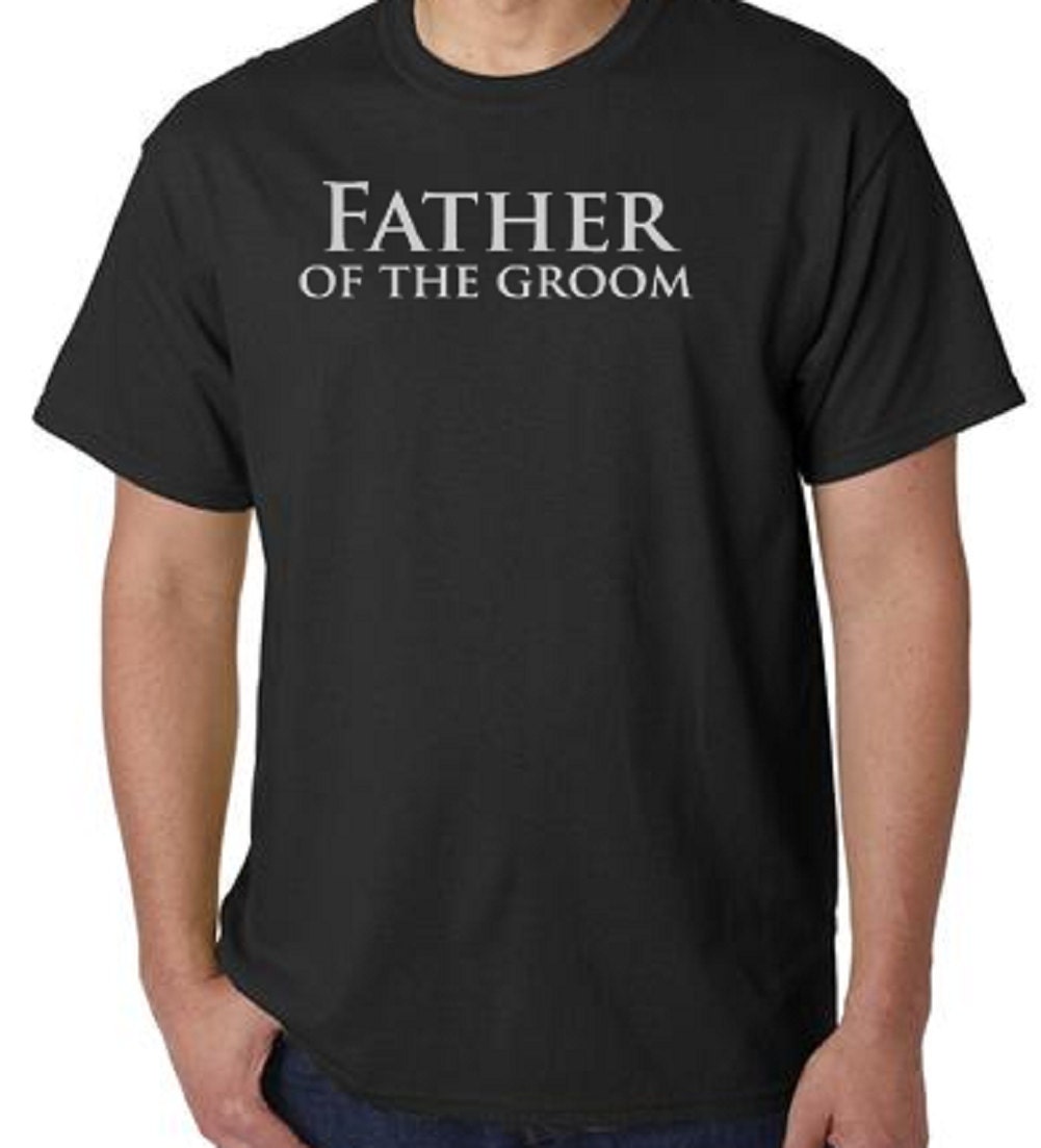 father of the groom t shirt