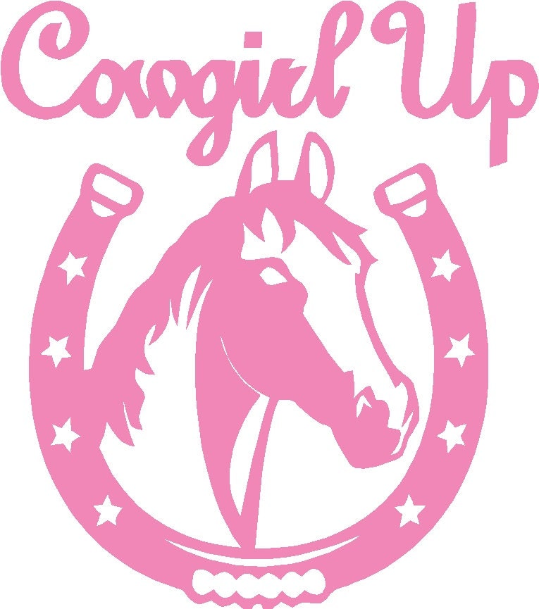 Decal Sticker Cowgirl Up Cut Vinyl Car Truck Jeep Window 4940