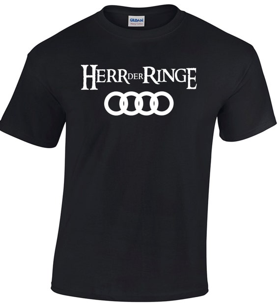 Lord Of The Rings Herr Der Ringe Audi TShirt Lord by MinosTshirts