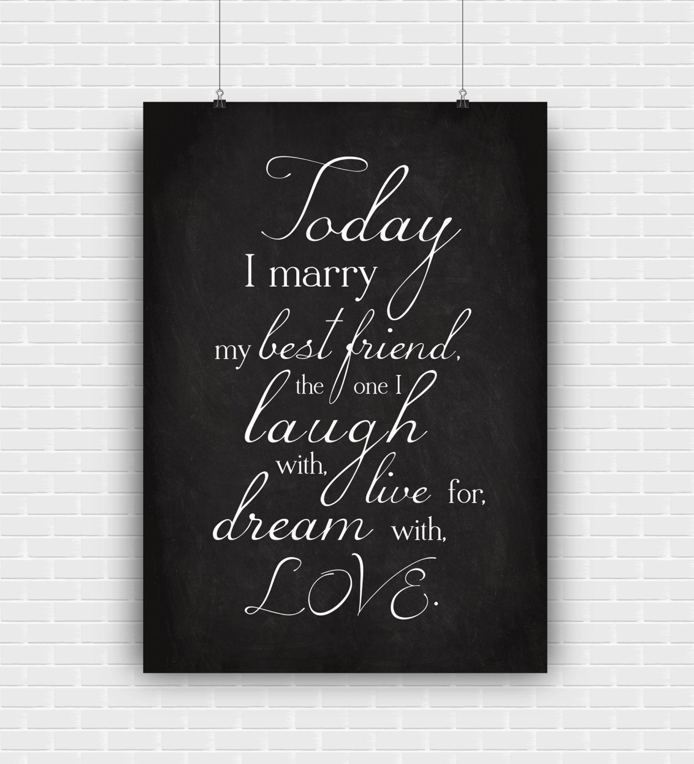 Today I Marry My Best Friend Printable Art On By Graphiccorner 