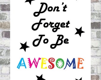 Items similar to 8 x 10 Don't Forget, You're Awesome on Etsy