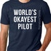 worlds okayest pilot shirt