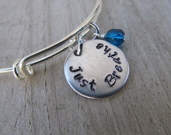 Just Breathe Bracelet- Inspiration Bracelet- Hand-Stamped "Just Breathe" Bracelet with an accent bead in your choice of colors