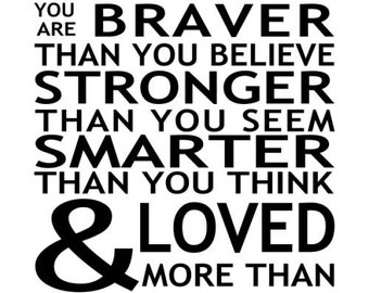 Always Remember You Are Braver Print Printable Art 8x10 11x14