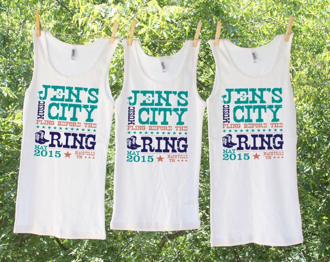 Music City Fling before the Ring - Bachelorette Party Tanks or Shirts