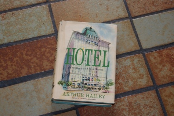 hotel arthur hailey book review