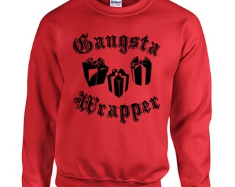 gangsta wrapper sweatshirt