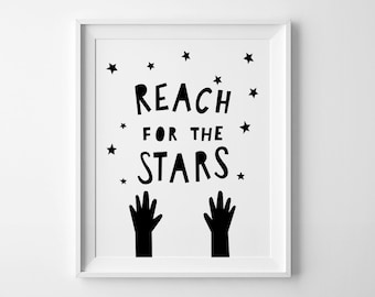 Reach for the stars, nursery art, digital print, Kids room decor, children wall art, boys room print, playroom poster, black and white art