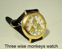 Wrist watch with 3 monkeys - hear no evil see no evil speak no evil ...