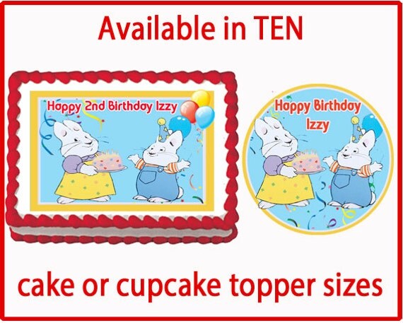 Max &amp; Ruby Edible Cake Cookie or Cupcake Toppers Birthday