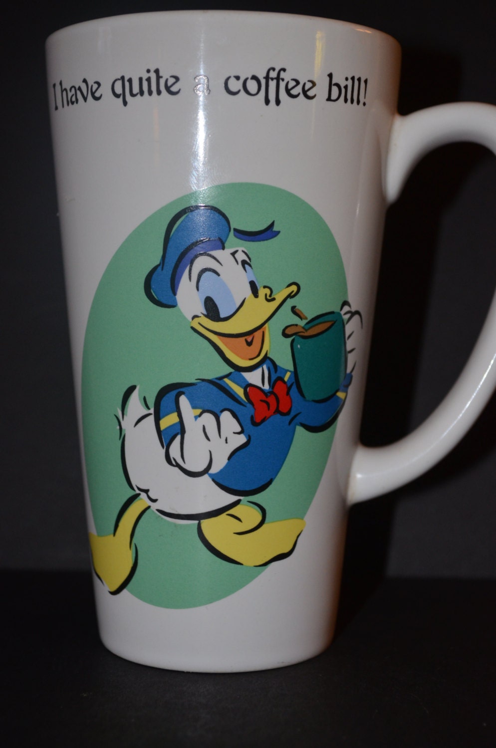 The Disney Store Donald Duck I have Quite a Coffee Bill Coffee or Tea ...