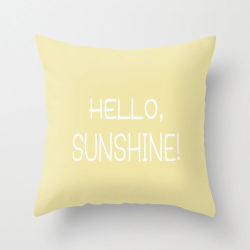 Hello Sunshine pillow yellow pillow cover inspirational