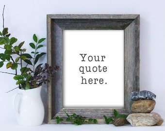 Custom Quote / Custom Quote Print / Personalized Quote Print / Custom Poster / Dorm Art