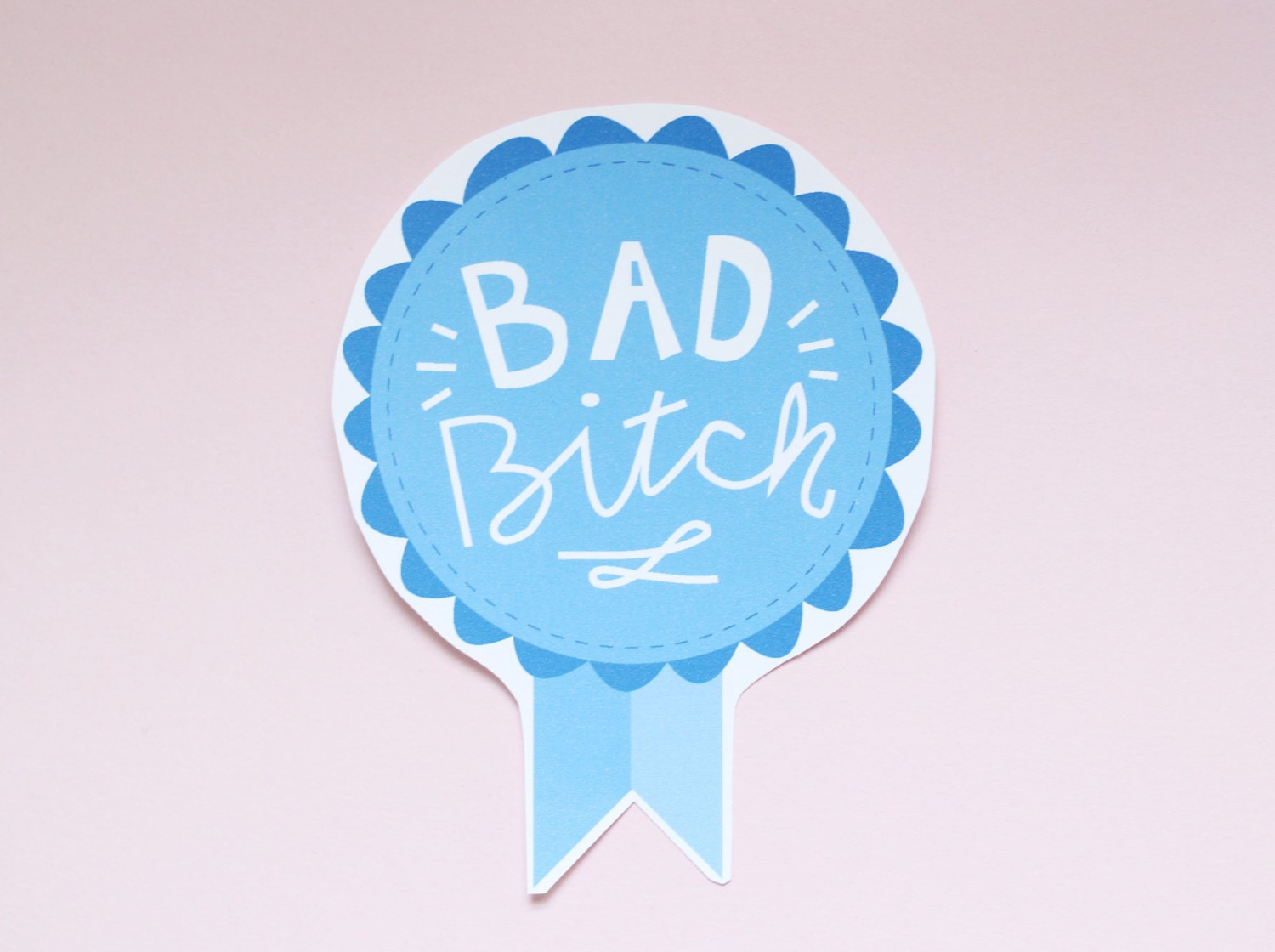 Bad B Award Sticker By ModernGirlBlitz On Etsy