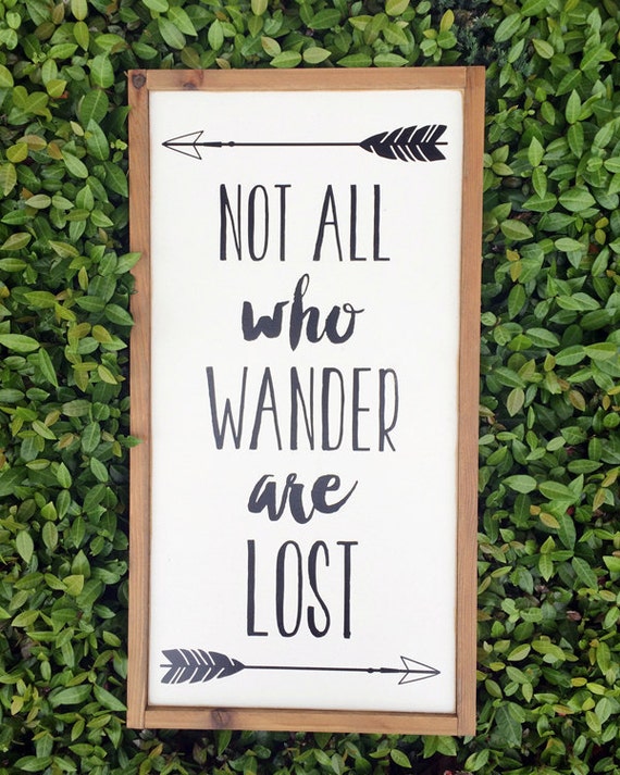 not all who wander are lost sign jrr tolkein by jenandinkstudio