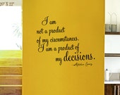 Stephen Covey Wall Art DECAL Inspirational quote Vinyl sticker decor "I am not a product of my circumstances I am a product of my decisions"