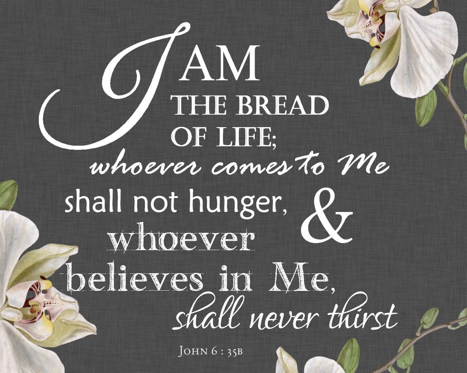 I AM The Bread Of Life John 6 35b Bible Verse By TheLighthouseCo   Il Fullxfull.751987650 Lmkr 