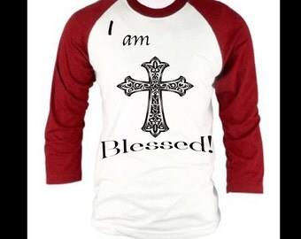 i am blessed shirt