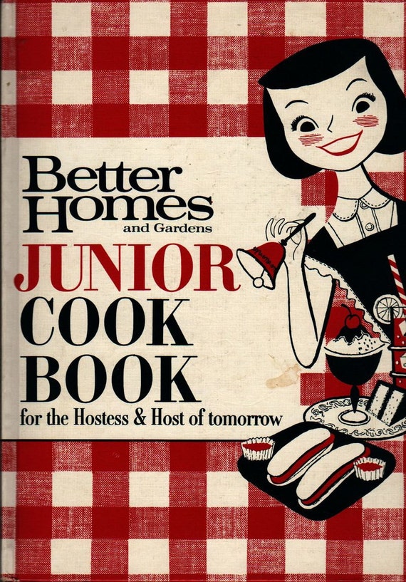 Better Homes and Gardens Junior Cookbook for the Host and