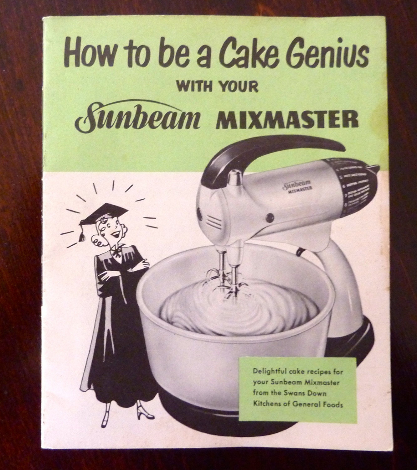 Vintage Sunbeam Mixmaster Manual from 1951 Some Recipes