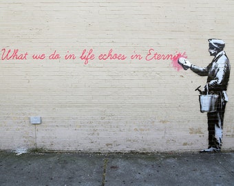 Banksy Art Print - Echoes in Eternity - Multiple Paper Sizes