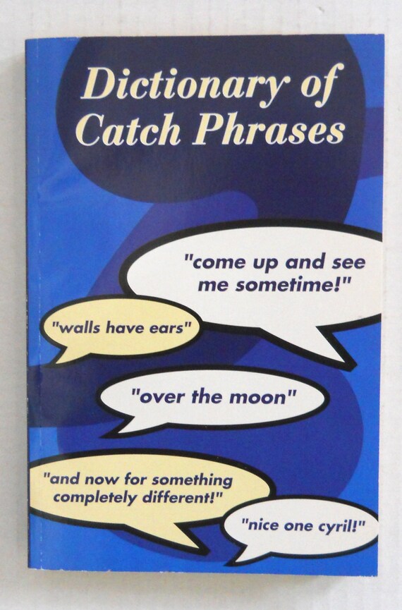 dictionary-of-catch-phrases