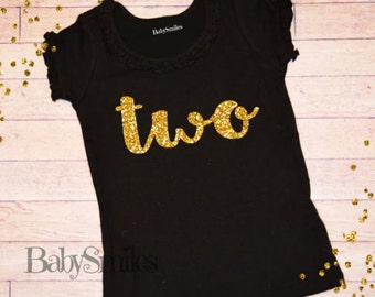 Second Birthday Shirt Two Birthday Shirt Baby Girl Birthday Two Girl Birthday Gold Two Shirt Girl First Birthday Gold Glitter Shirt Gold 119
