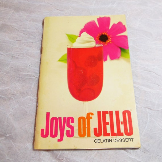 Joys of JELL-O - Vintage Cookbook - Jello Gelatin Dessert