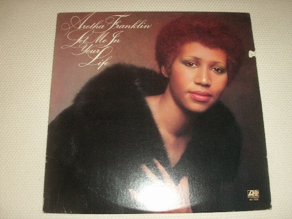 Aretha Franklin 1974 vinyl Lp album entitled Let Me In Your