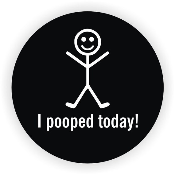 I Pooped Today Hard Hat Sticker / Decal / Vinyl by JayEngraving