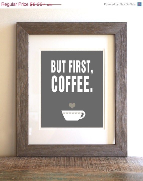 Quote Modern Wall Art Poster Print First Coffee by colorarts