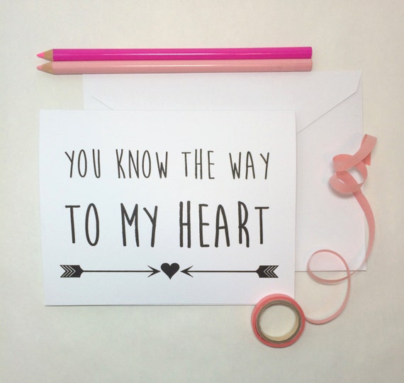 Love Card, You Know the Way to My Heart Card, Arrows, I Love You ...