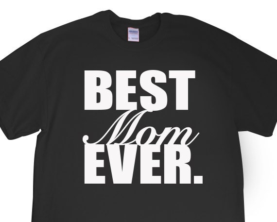 New Best Mom Ever. T-shirt for Mom GrandMother