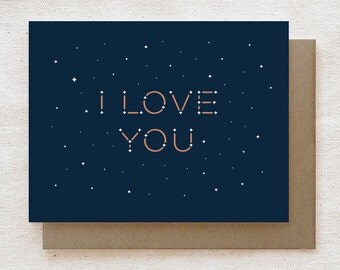 Valentine Card, Anniversary, Love, Friendship Card - I Love You Constellation