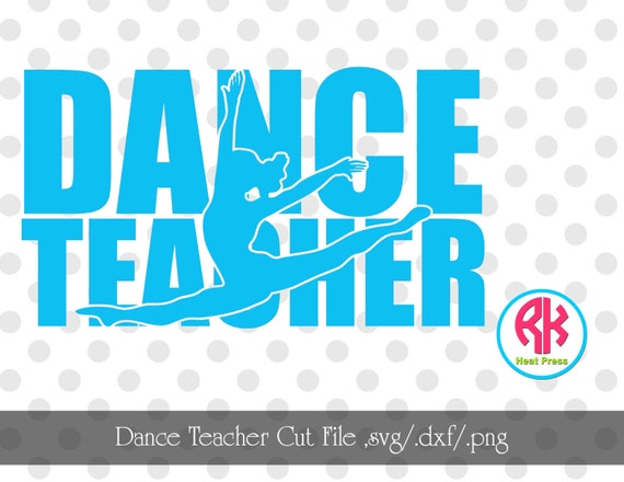 Download Dance Teacher Cut Files .PNG .DXF .SVG